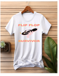 Funny Flip Flop Survivor Poly Cotton blend T Shirt